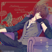 ピオフィオーレの晩鐘 Character CD Vol.2 ギルバート・レッドフォード【出演声優：森久保祥太郎】